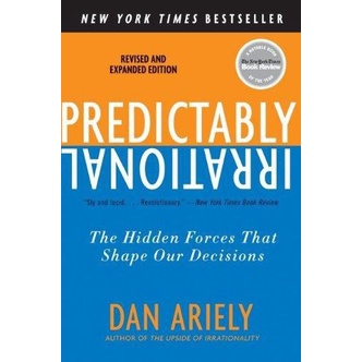 

Predictably Irrational, Revised and Expanded Edition, Dan Ariely