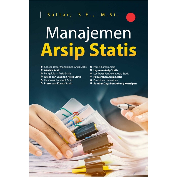 

Buku Manajemen Arsip Statis