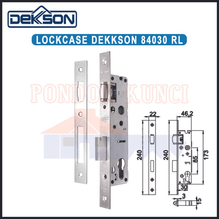 MORTISE LOCK DEKKSON 84030 RL SSS BODI KUNCI PELOR LOCKCASE SWING DKS