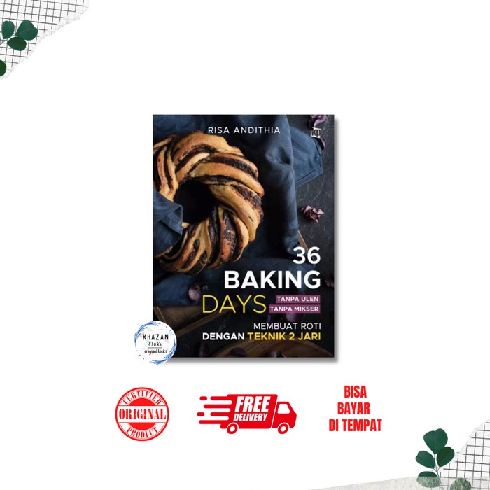

[SALE MURAH] (+Bonus) -36 BAKING DAYS MEBUAT ROTI DENGAN TEKNIK 2 JARI -CLASSY CAKE TERMURAH