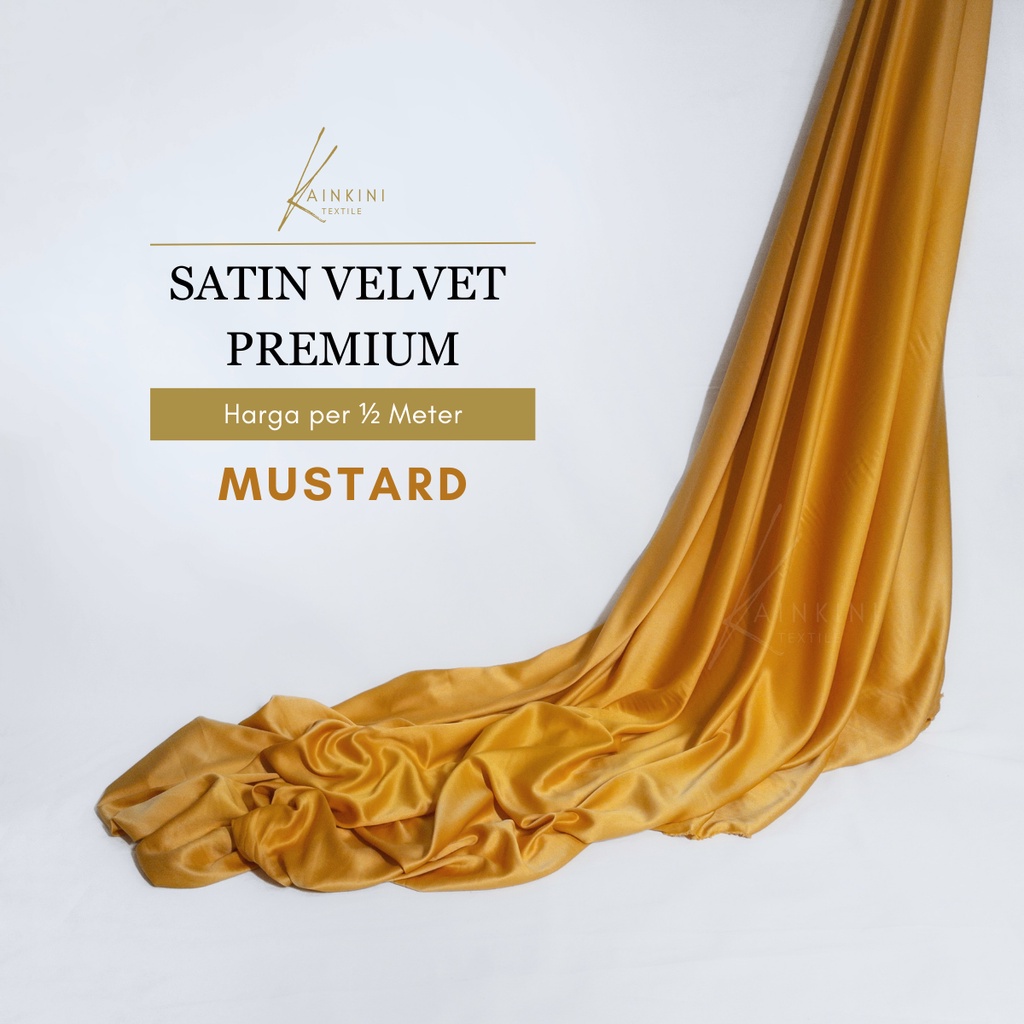 (½ Meter) Kain Satin Velvet Premium Grade A Kilap Silk Doff Kainkini - Kuning Mustard ( Bahan Kebaya Hijab Gamis Seragam Bridesmaid Background Backdrop )