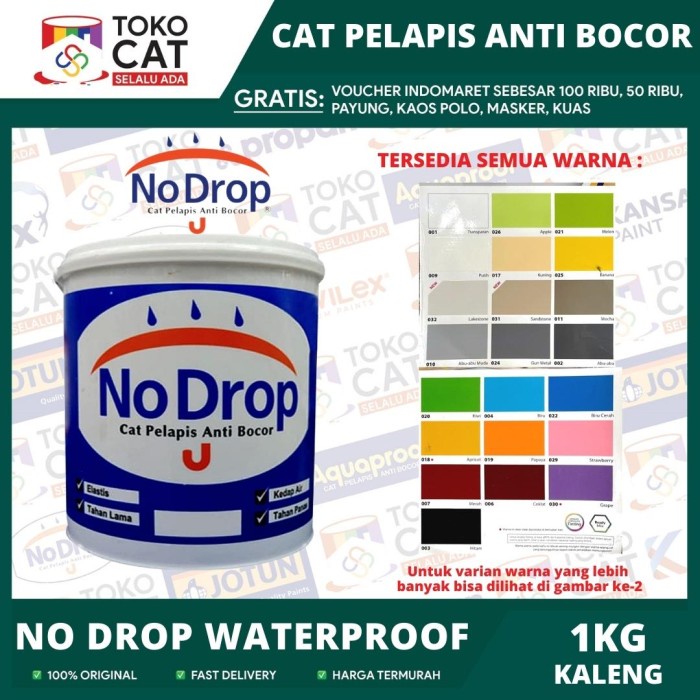 NO DROP 1 KG KALENG WARNA STANDAR CAT PELAPIS ANTI BOCOR NODROP // CAT PELAPIS ANTI BOCOR // CAT GEN