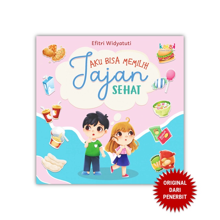 

New!! Aku Memilih Jajan Sehat