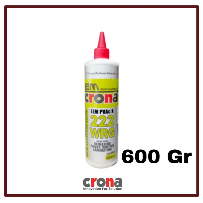 

Lem Kayu Crona 222 Wrg Water Resistant Glue 600 Gr