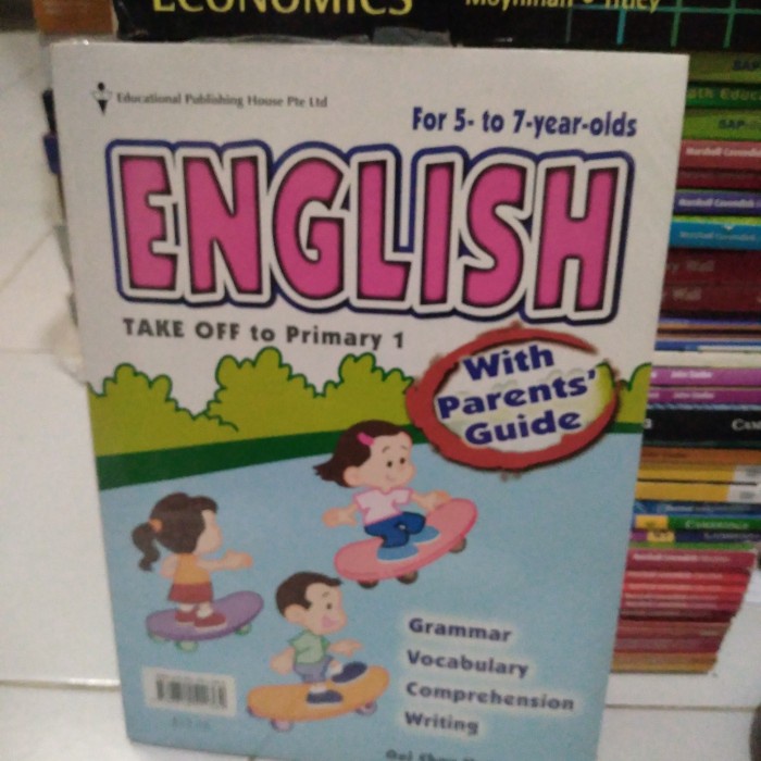 [New Ori] For 5 To 7 Year Olds English Take Off To Primary 1.With Parents Guide Terbatas