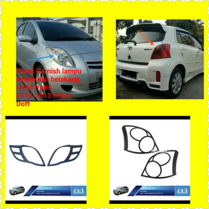 ✅Sale Paket Garnish Lampu Depan Dan Belakang Toyota Yaris 2012 - 2013 Hitam Diskon