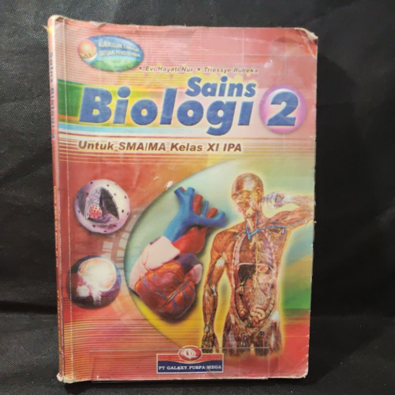 Buku Sains Biologi kelas 11, XI, SMA, PT Galaxy Puspa Mega, KTSP, Evi Hayati Nur, Triessye Rubeka.