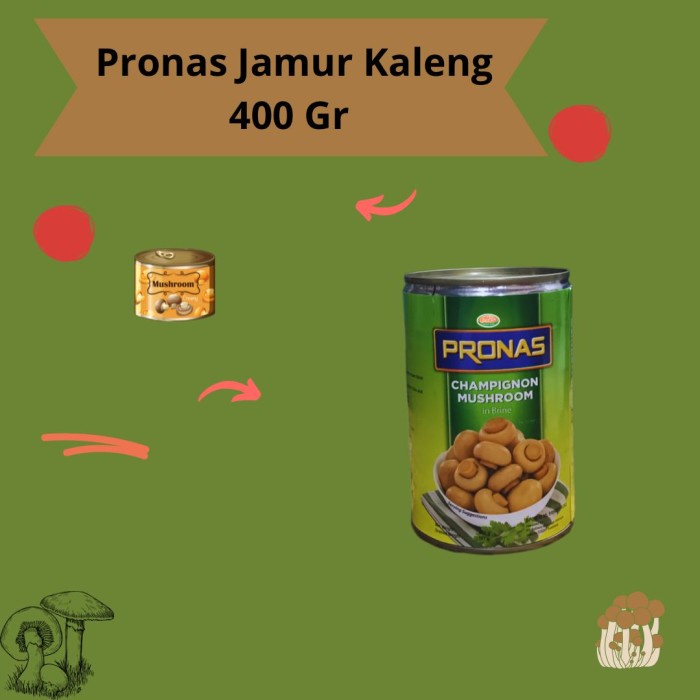 

populer] PRONAS JAMUR KALENG 400 GR