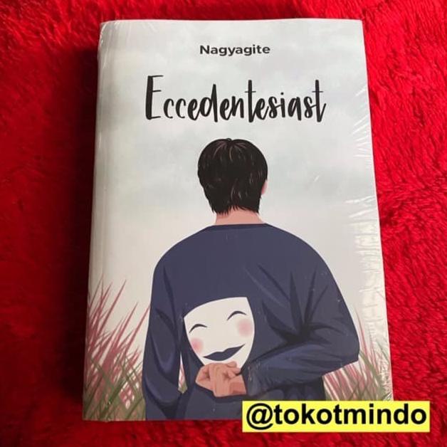 Novel ECCEDENTESIAST (Nagyagite)