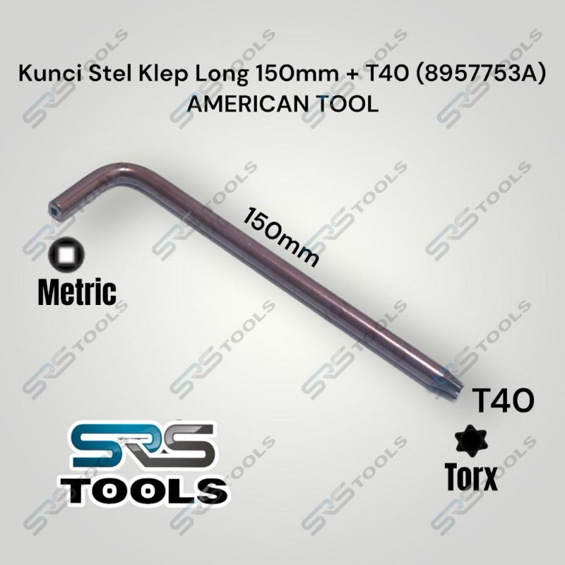 AMERICAN TOOL 8957753A Kunci Stel Klep + L Bintang T40 T 40 Panjang 150 mm