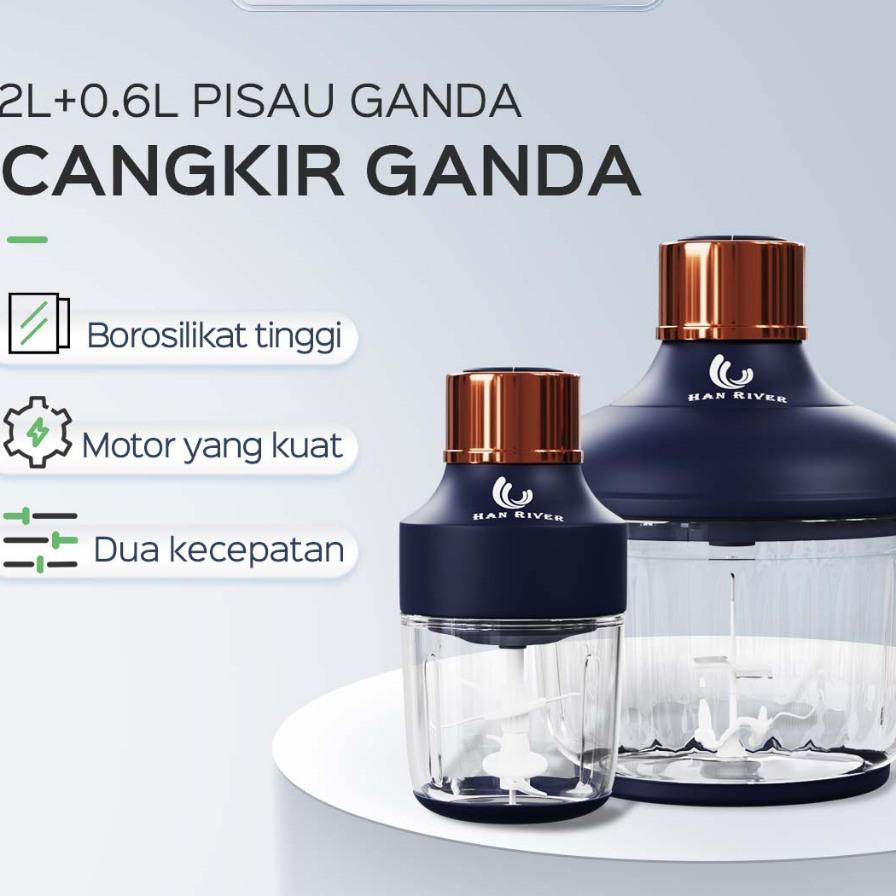 Han River Blender (2L+0.6L) Chopper Dua Cangkir+(Dua Set Pisau) Stainless Steel Food Chopper Serbagu