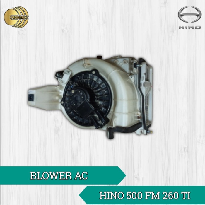 {Second} BLOWER AC ASSY HINO 500 LOHAN FM 260 TI COPOTAN ASLI Limited