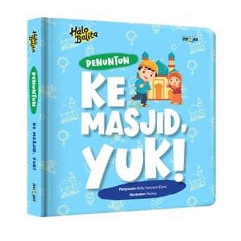 

Update!! Halo Balita.Penuntun: Ke Masjid, Yukardok