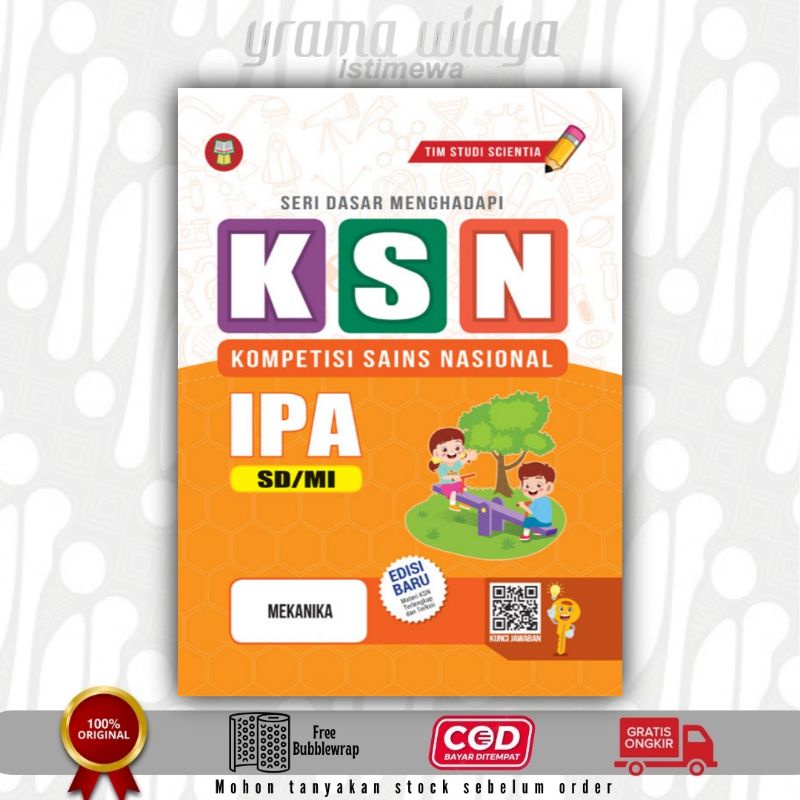 BUKU SERI DASAR MENGHADAPI KSN IPA SD/MI: MEKANIKA, YRAMA WIDYA
