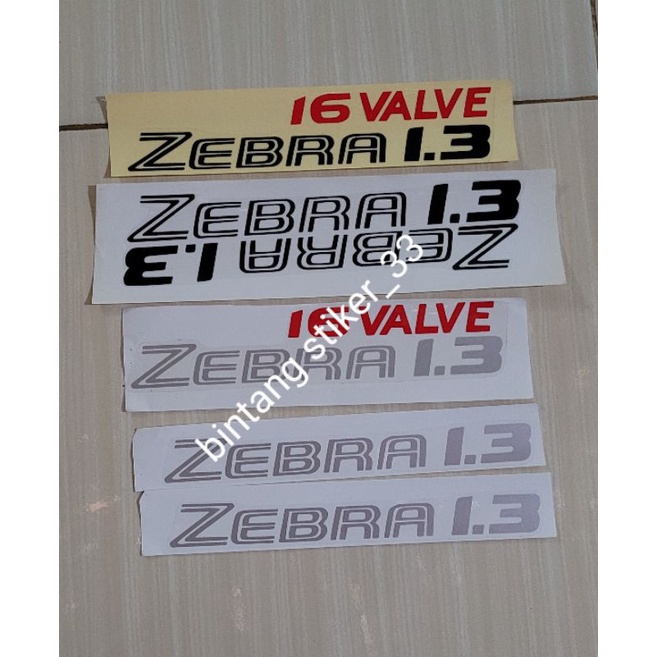 stiker tulisaa 16 valve zebra 1.3/ stiker 16 valve zebra 1.3
