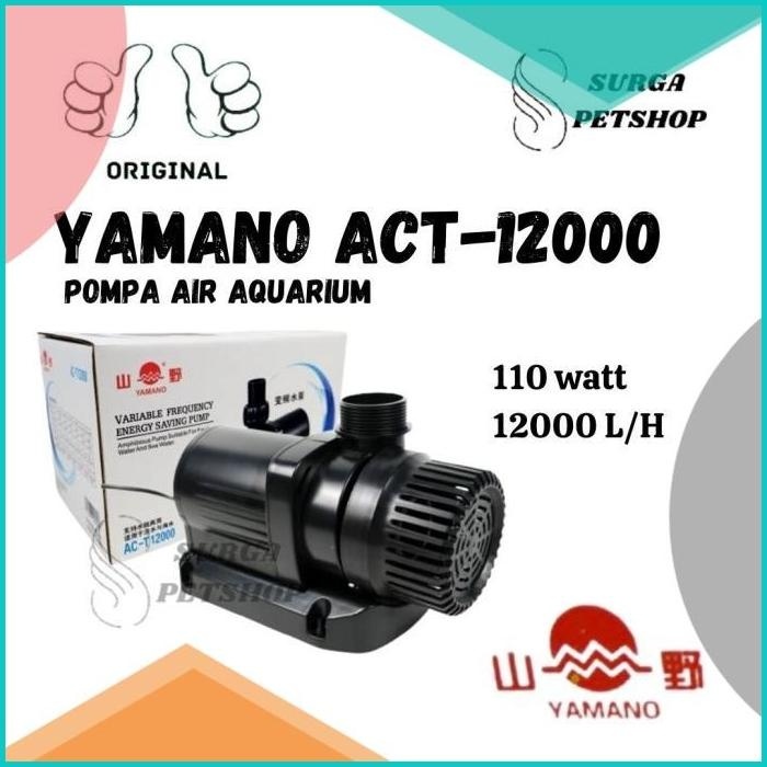 YAMANO ACT 12000 Pompa Air Celup ACT12000 Aquarium Akuarium Kolam Ikan