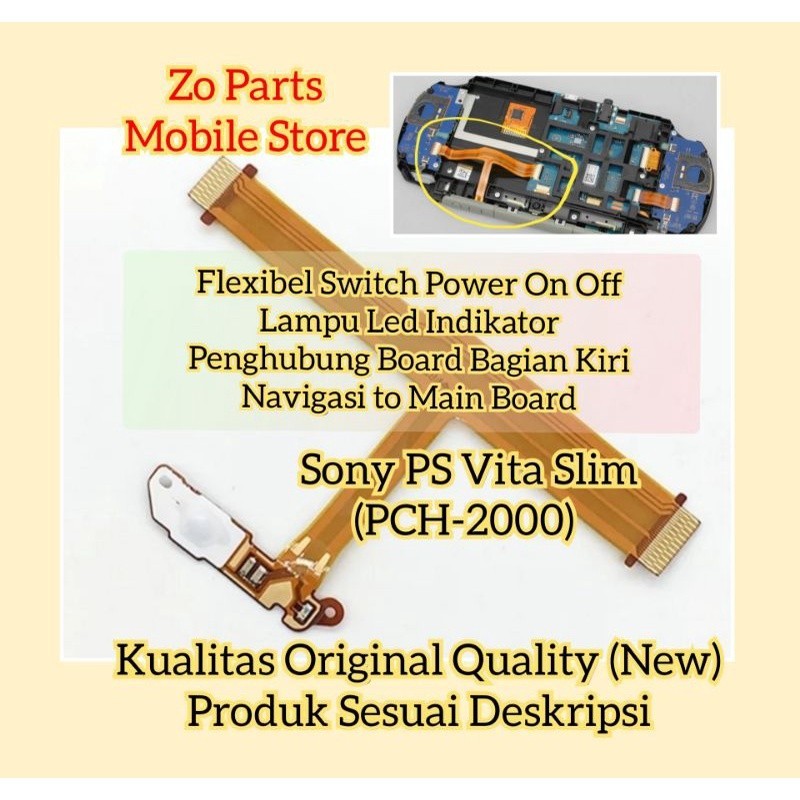 [LIMITED QUALITY] Flexibel Switch Power On Off Led Koneksi Board Sony PS Vita Slim (PCH-2000)