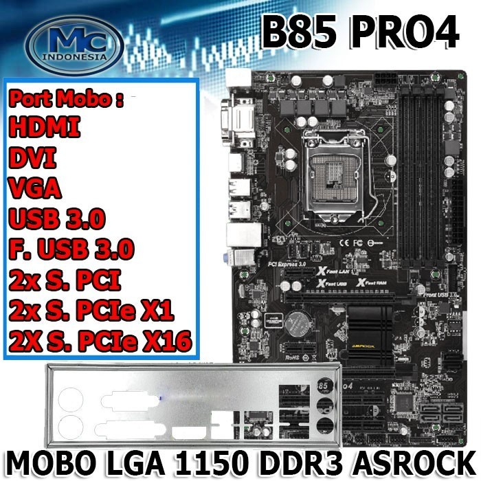 Mainboard Mobo B85 ATX Soket LGA 1150 DDR3