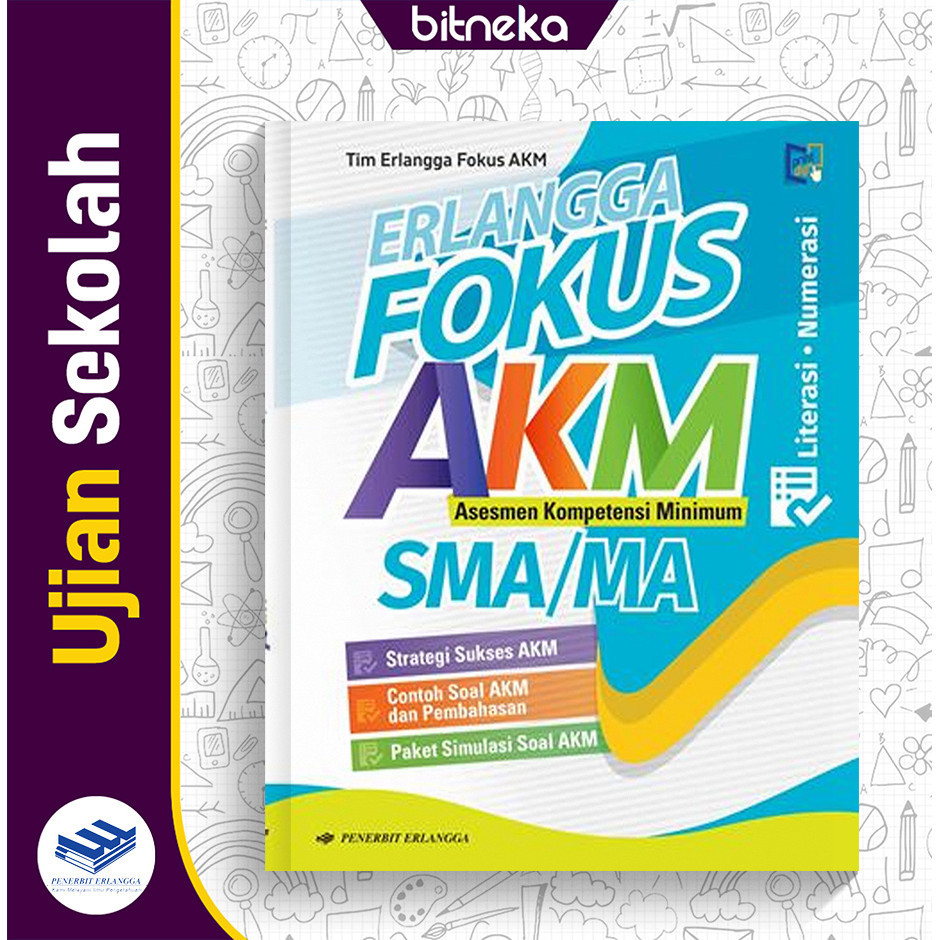 Buku Fokus AKM SMA/MA K13 Erlangga - Tim Erlangga Fokus AKM