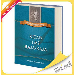 

[Baru] Buku Tafsiran Matthew Henry Kitab 1 2 Raja-Raja Limited