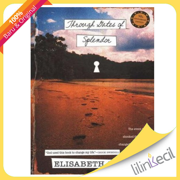 

[Baru] Buku Through Gates Of Splendor Tyndale House - Elisabeth Elliot Terbatas