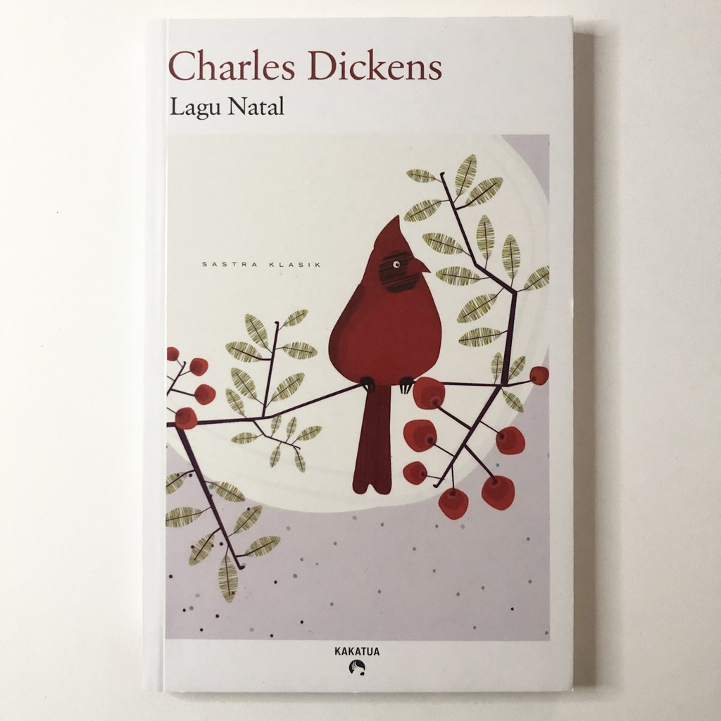 [Buku Preloved Indonesia] Lagu Natal - Charles Dickens (Penerbit Kakatua)