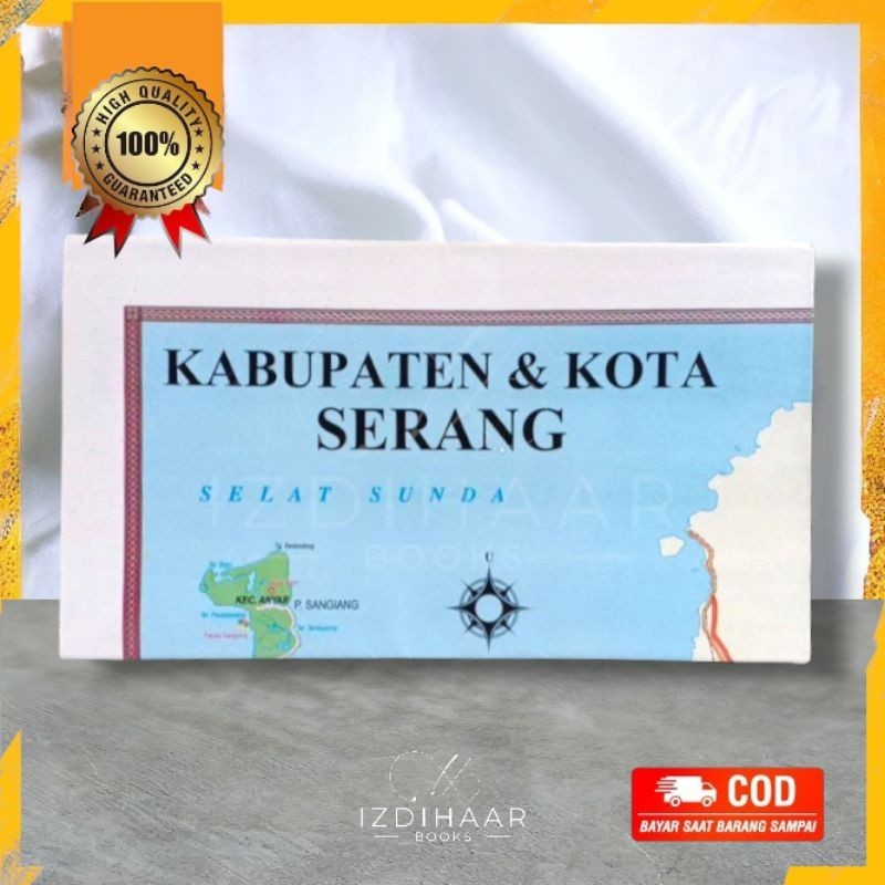 

Peta Lipat Kabupaten & Kota Serang uk. 109cm x 79cm