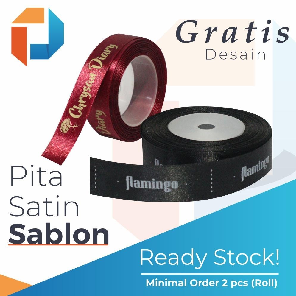 

Special Promo Pita Satin Murah Gratis Desain Sablon | Pelengkap Kemasan, Hampers, Buket Bunga, Kado, dsb. Sale