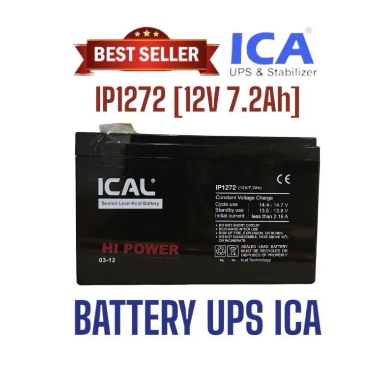 Accu Aki Baterai Batere Kering UPS ICA / Aki ICAL IP1272 12V 7.2Ah