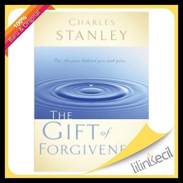 

terbaru !!! buku the gift of forgiveness - charles stanley ready