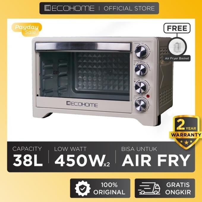 New Ecohome Eop888 Oven 38L + Free Air Fryer Basket Eop 888 Terbaik