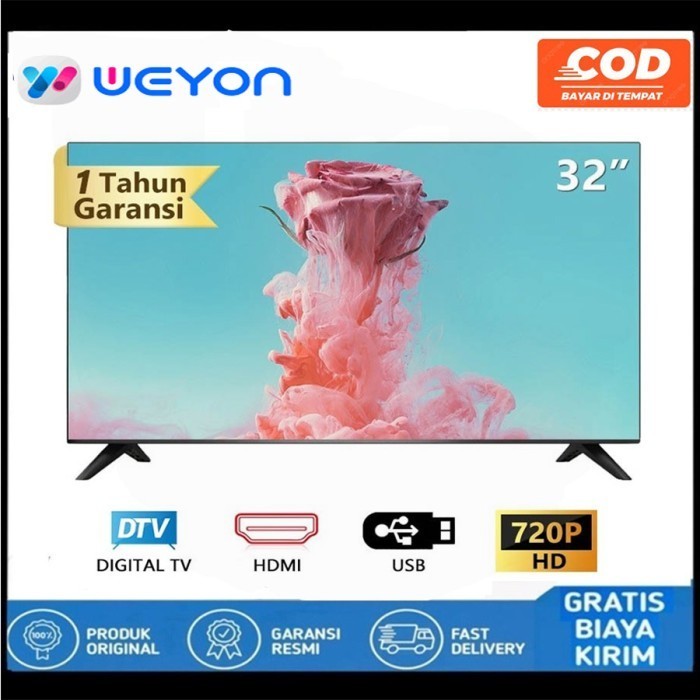 TV WEYON 32 INCH/WEYON 30 INCH/WEYON 32 ANDROID TV - Garansi Resmi