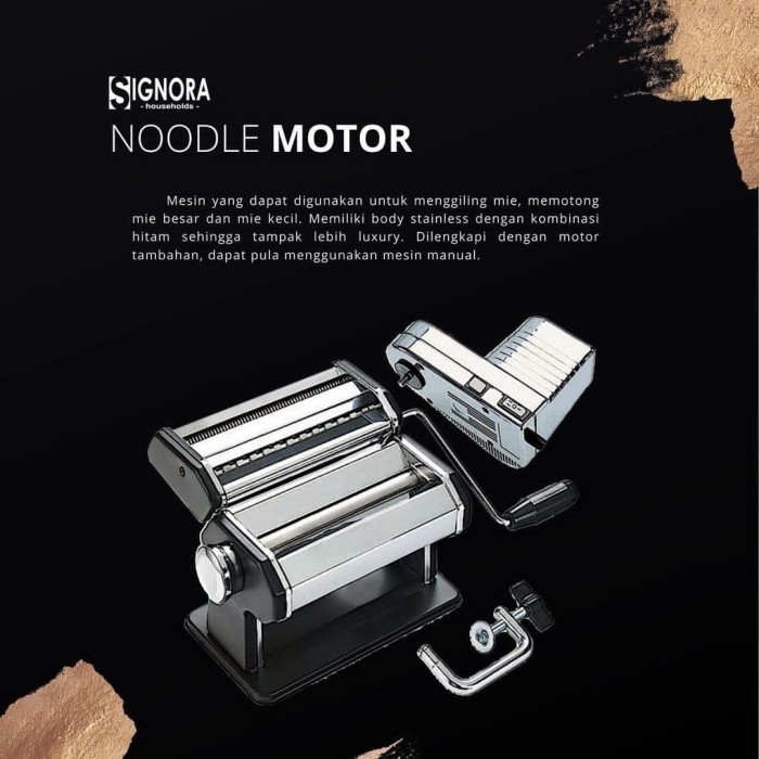 NOODLE MOTOR SIGNORA/NOODLE MAKER/GILINGAN MIE/PASTA/PANGSIT