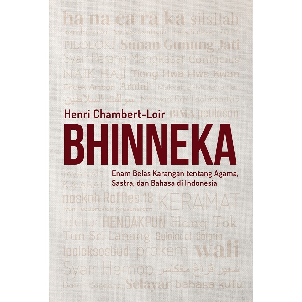 

Gramedia Lampung - BHINNEKA: ENAM BELAS KARANGAN TENTANG AGAMA, SASTRA, DAN BAH