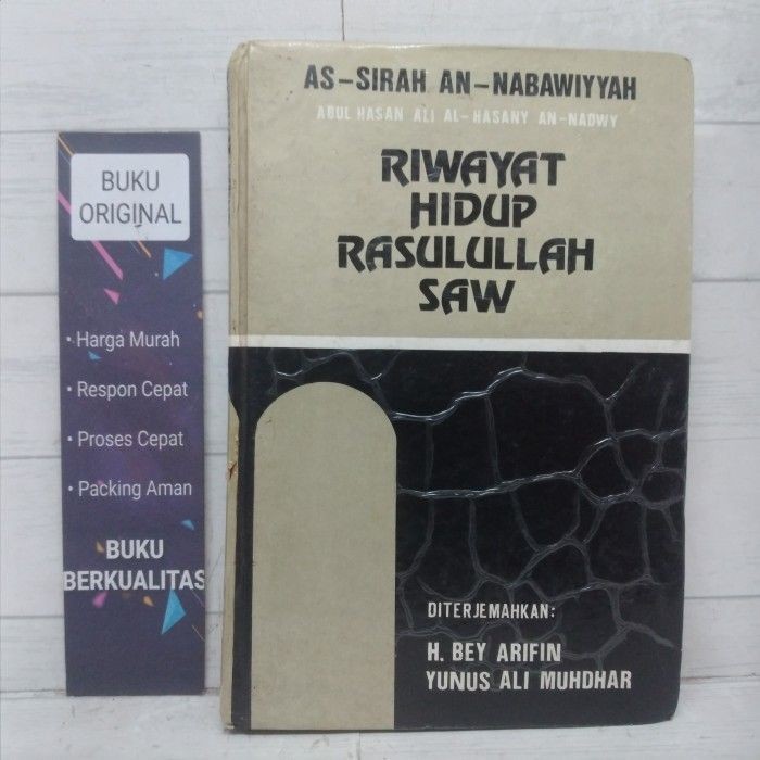 Riwayat Hidup Rasulullah Saw As Sirah An Nabawiyyah Buku Hardcover