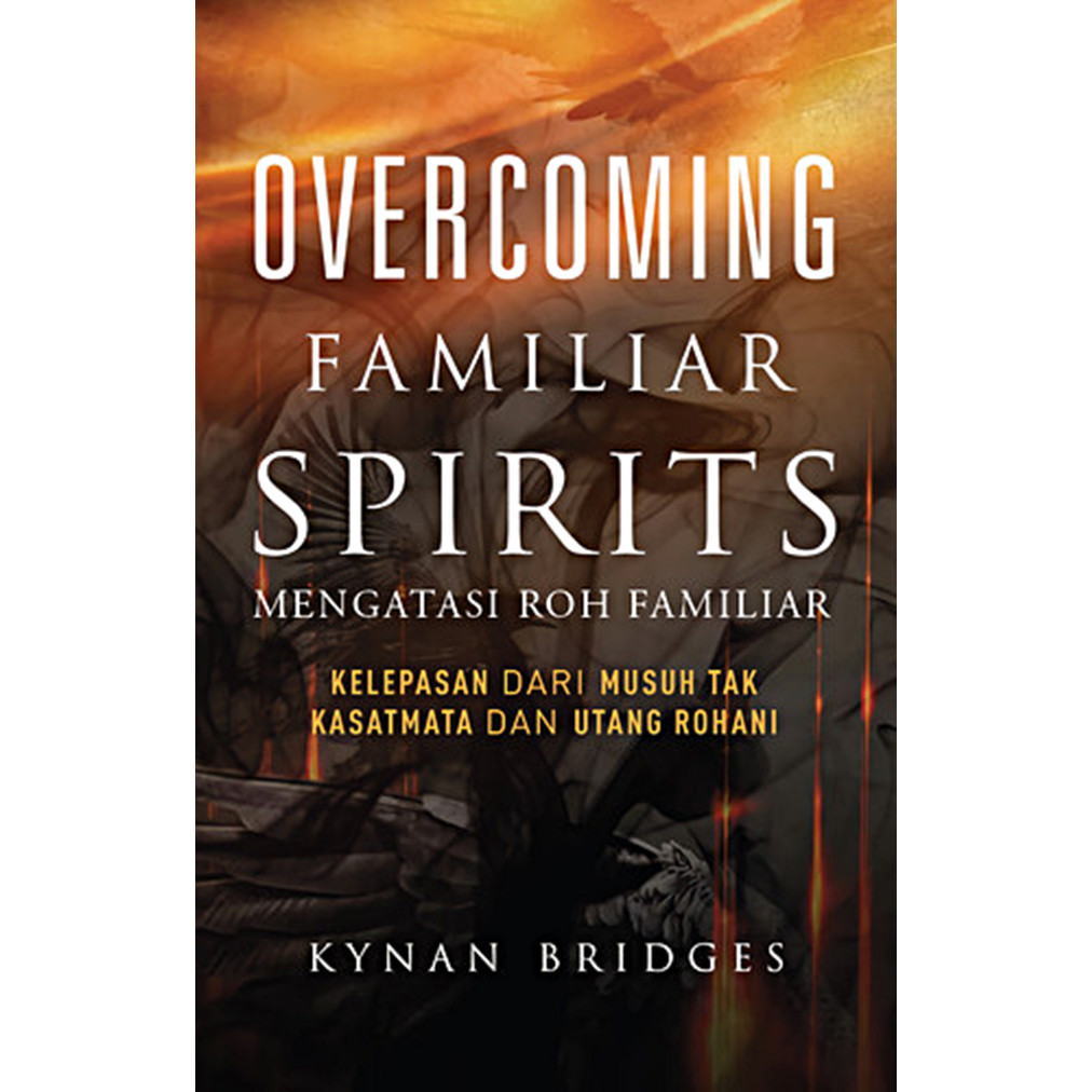 Mengatasi Roh Familiar  (Overcoming Familiar Spirits)