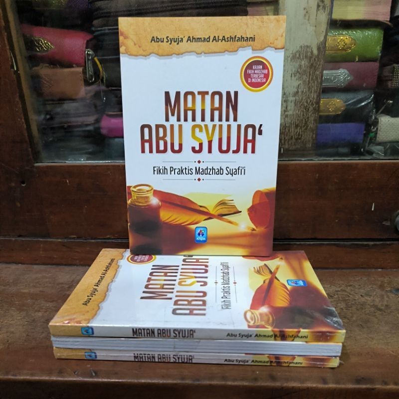 Terjemah Matan Abu Syuja' Fiqih Praktis Madzhab Syafi'i