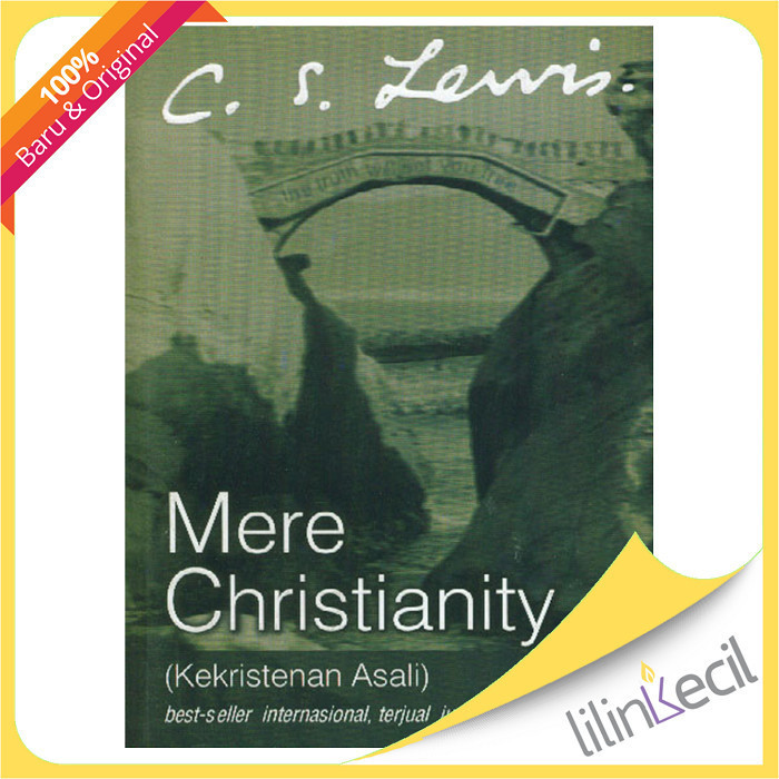 

Mere Christianity - Terjemahan (C.S.Lewis) 013