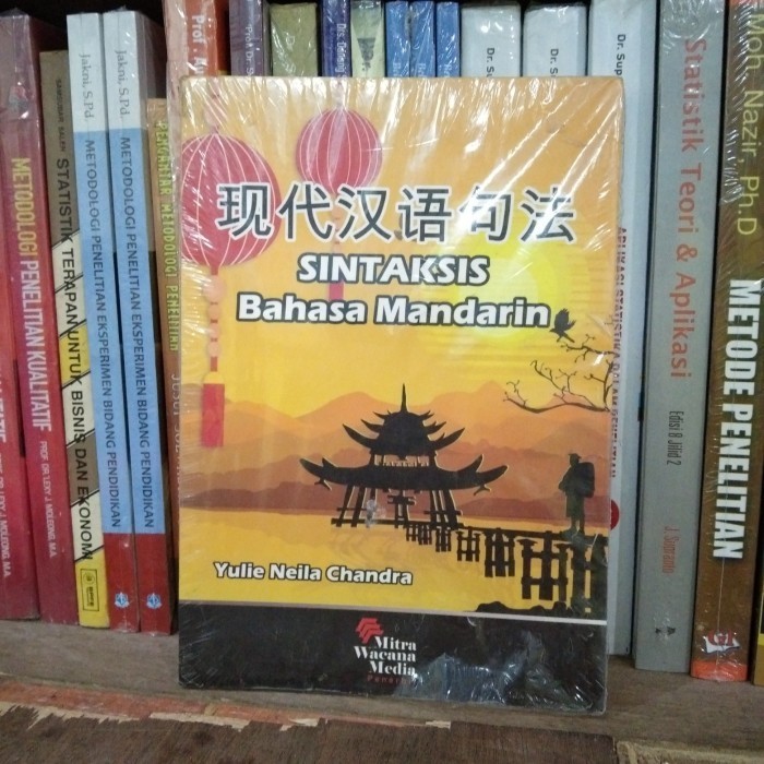 

SINTAKSIS BAHASA MANDARIN YULIE NEILA CHANDRA