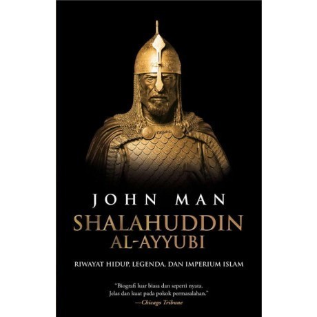 

(PID107) Shalahuddin al-Ayyubi: Riwayat Hidup, Legenda, dan Imperium Islam