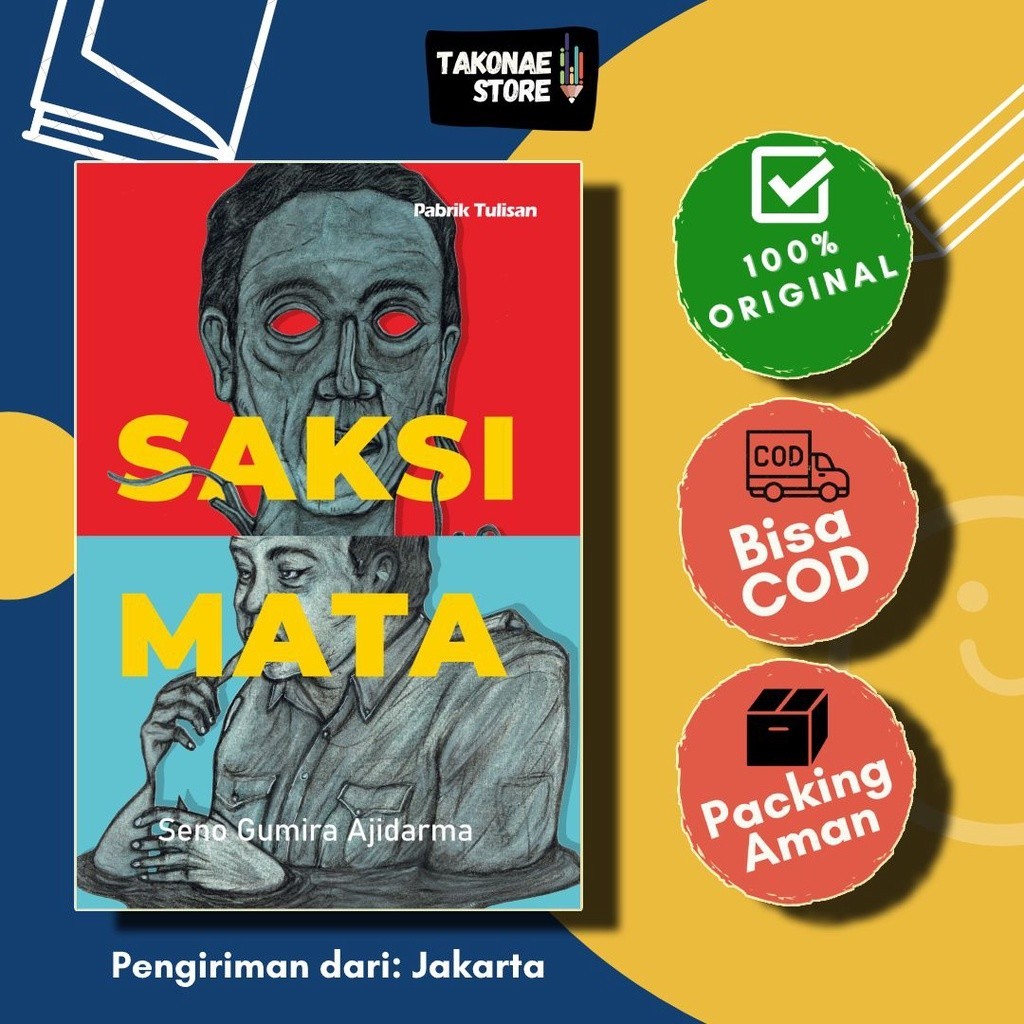 Saksi Mata -  Seno Gumira Ajidarma