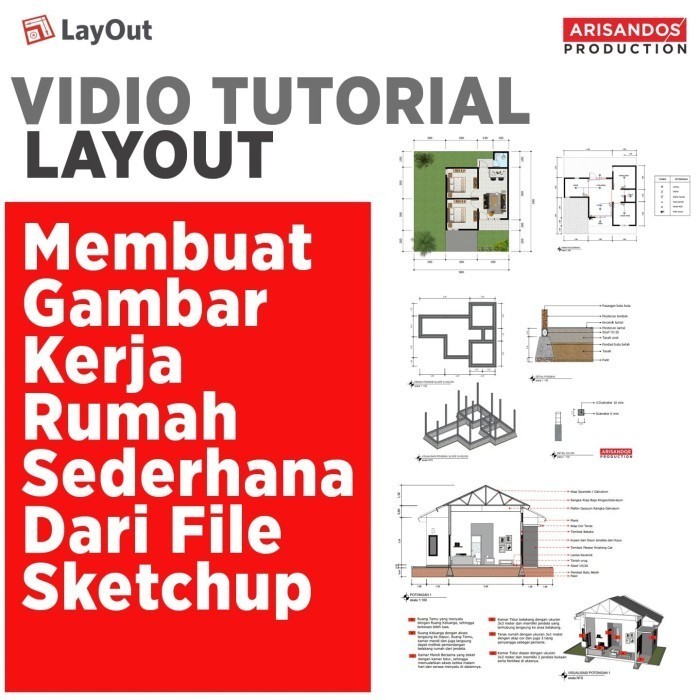 

Limited Tutorial Layout For Sketchup - Membuat Gambar Kerja Arisandos Store Sale!!!
