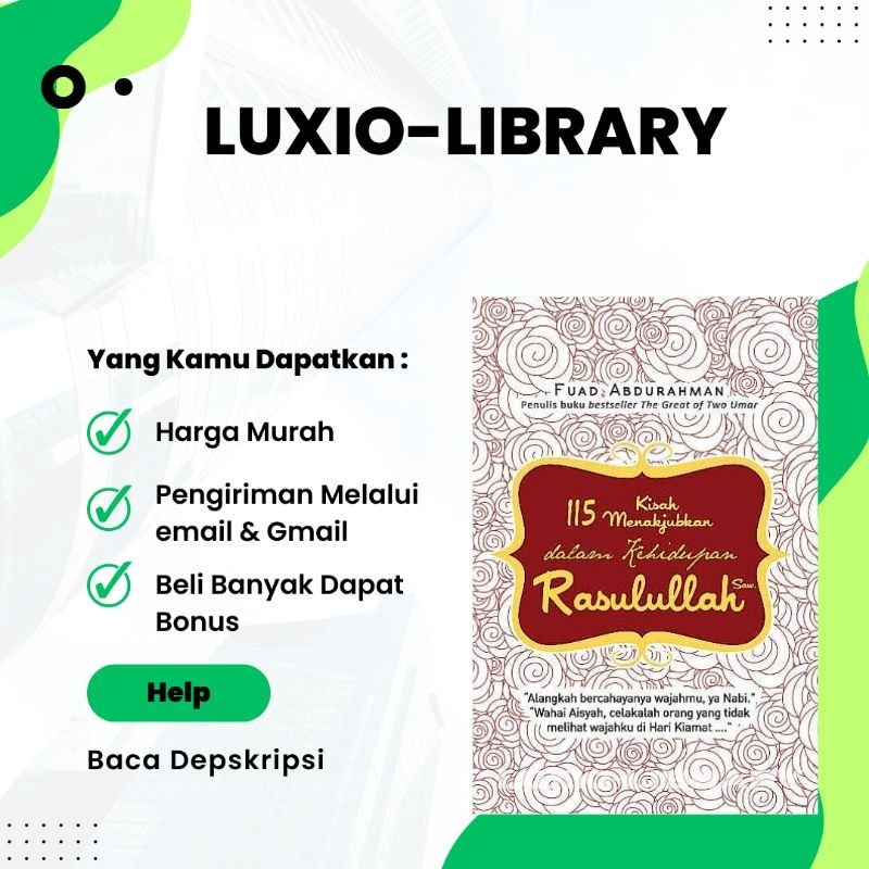 

115 Kisah Menakjubkan dalam Kehidupan Rasulullah