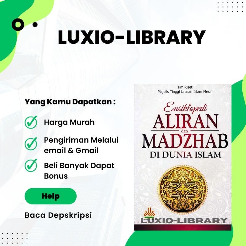 

Ensiklopedi Aliran dan Madzhab di Dunia Islam