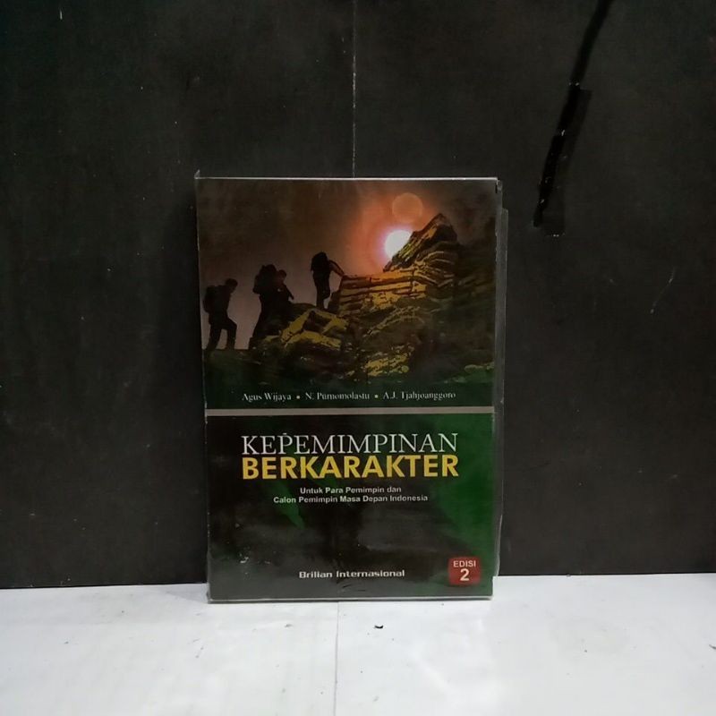 

Buku Kepemimpinan Berkarakter - Agus Wijaya