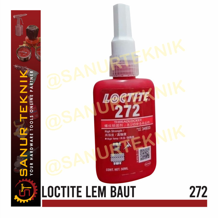 Loctite 272 / Lem Baut Loctite272 / Loctite Thread Locker 243 ( 50Ml ) Terbaik