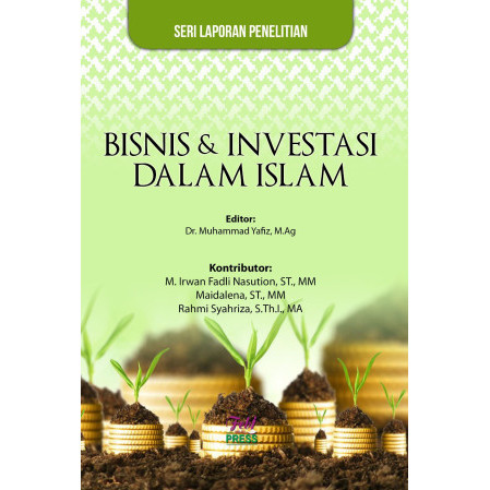 

(PID372) Bisnis & Investasi dalam Islam