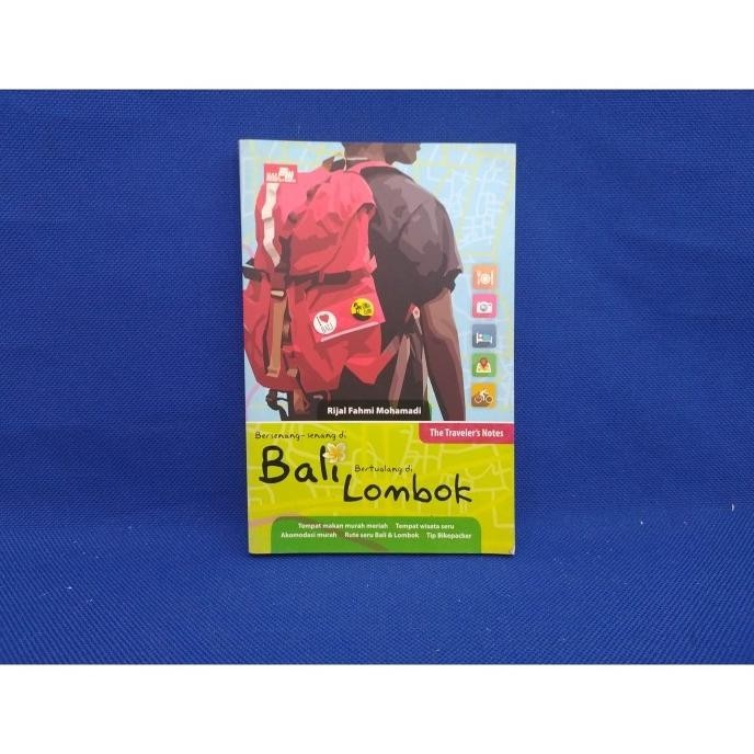 Buku Bersenang Senang Di BALI Berpetualang Di LOMBOK