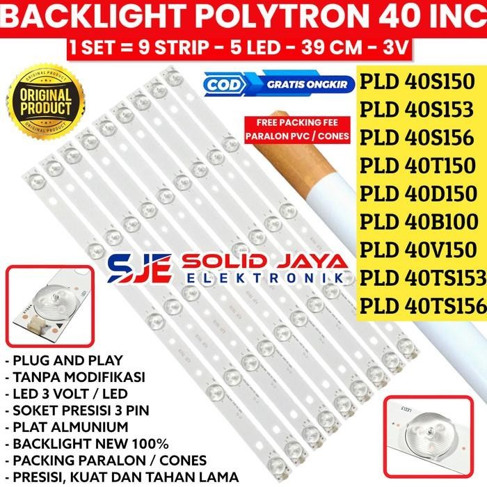 BACKLIGHT TV LED POLYTRON 40 IN PLD-40B150 PLD-40D150 PLD-40V100 LAMPU