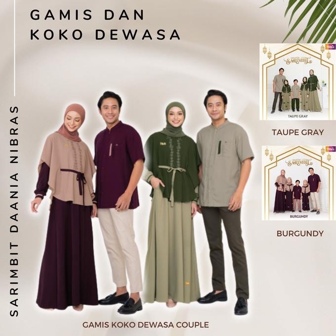Gamis Koko Dewasa Sarimbit Daania Nibras 2023 Couple Pasangan Family Original